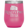Realty Title Pro-12oz Wine Insulated Tumbler